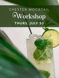 Chester Mocktail Workshop #1