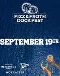 Fizz & Froth Dock Fest VENDOR FEE