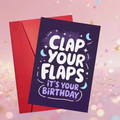Clap your flaps Birthday Card