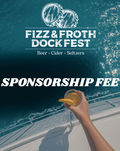 Fizz & Froth Dock Fest SPONSOR FEE