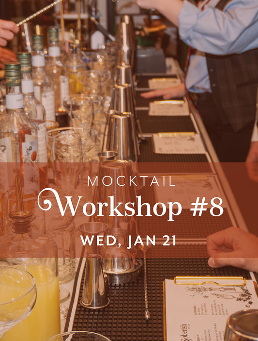 Mocktail Workshop #8