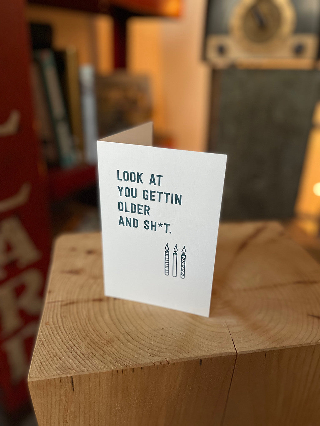 Nor'easter Gettin Older Birthday Card