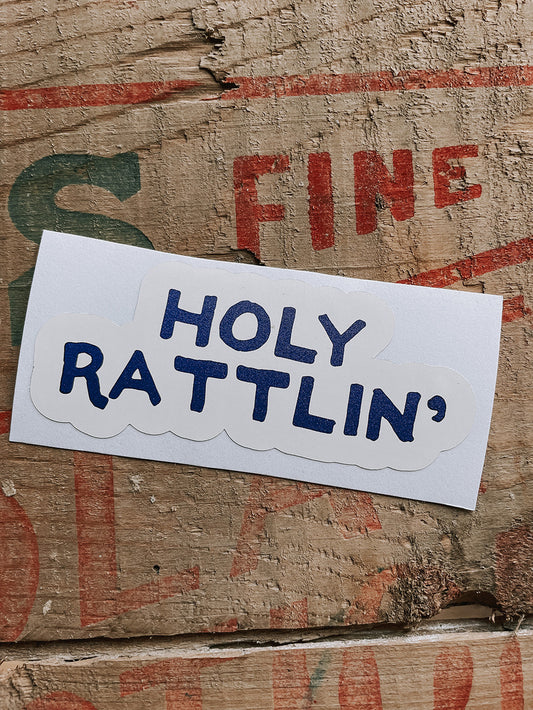 Holy Rattlin' Sticker