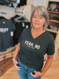 Women's Relaxed-fit Yeah No Charcoal V-neck T-shirt
